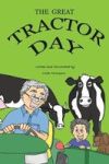 The Great Tractor Day Hardcover