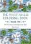 The Mindfulness Coloring Book For Anxiety Relief Adult Coloring Book - Anti-stress Art Therapy Volume Two   Paperback