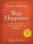 Real Happiness 10TH Anniversary Edition - A 28-DAY Program To Realize The Power Of Meditation   Paperback 2ND Revised Ed.