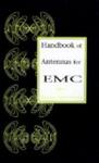 Handbook of Antennas for EMC Artech House Antenna Library