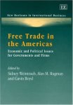 Free Trade In The Americas: Economic And Political Issues For Governments And Firms New Horizons In International Business Ser