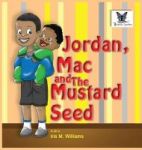 Jordan Mac And The Mustard Seed Hardcover