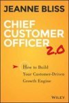 Chief Customer Officer 2.0 - How To Build Your Customer-driven Growth Engine Hardcover