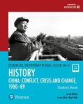 Edexcel International Gcse 9-1 History Conflict Crisis And Change: China 1900-1989 Student Book Paperback