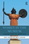 Women In The Museum - Lessons From The Workplace Paperback