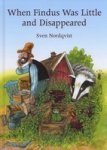 When Findus Was Little And Disappeared Findus And Pettson