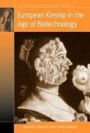 European Kinship In The Age Of Biotechnology Paperback