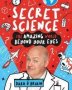 Secret Science: The Amazing World Beyond Your Eyes - Dara O Briain   Paperback