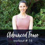 Advanced Fomo Style Workout With Steph 16