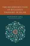 The Reconstruction Of Religious Thought In Islam Paperback