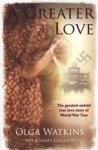 A Greater Love Paperback