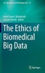 The Ethics Of Biomedical Big Data 2016 Hardcover 1st Ed. 2016