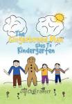 The Gingerbread Man Goes To Kindergarten
