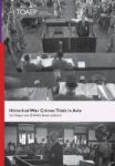 Historical War Crimes Trials In Asia Hardcover