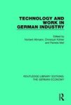 Technology And Work In German Industry Hardcover