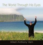 The World Through His Eyes Hardcover
