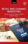 Retail And Channel Marketing   Paperback 2ND Edition