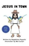 Jesus In Town Hardcover