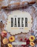 The Baker In Me Hardcover