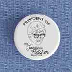 Jessica Fletcher Fan Club Badge magnet