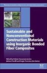 Sustainable And Nonconventional Construction Materials Using Inorganic Bonded Fiber Composites Hardcover