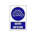 Hair Nets Must Be Worn Safety Sign MV026A