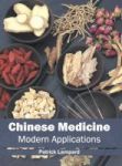 Chinese Medicine: Modern Applications Hardcover