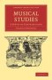 Musical Studies - A Series Of Contributions   Book