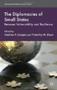The Diplomacies of Small States: Between Vulnerability and Resilience (International Political Economy)