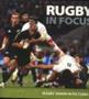 Rugby In Focus   Paperback