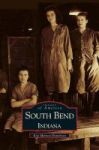 South Bend Indiana Hardcover