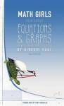 Math Girls Talk About Equations & Graphs