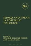 Sedaqa And Torah In Postexilic Discourse Hardcover
