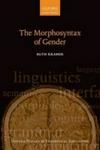 The Morphosyntax Of Gender Hardcover