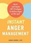 Instant Anger Management - Quick And Simple Cbt Strategies To Defuse Anger On The Spot   Paperback