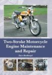 Two-stroke Motorcycle Engine Maintenance And Repair Hardcover