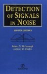 Detection Of Signals In Noise Second Edition