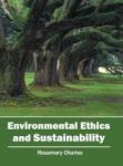 Environmental Ethics And Sustainability Hardcover