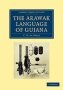 The Arawak Language Of Guiana   Paperback