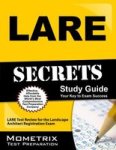 Lare Secrets Study Guide: Lare Test Review For The Landscape Architect Registration Exam