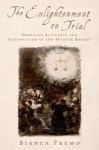 The Enlightenment On Trial - Ordinary Litigants And Colonialism In The Spanish Empire Paperback