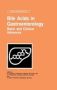 Bile Acids In Gastroenterology: Basic And Clinical Advances   Hardcover 1995 Ed.