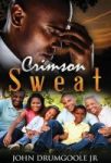Crimson Sweat - The Collector& 39 S Edition Hardcover