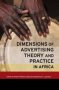 Dimensions Of Advertising Theory And Practice In Africa   Paperback