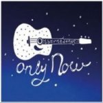 Only Now Cd