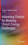 Informing Choices For Meeting China& 39 S Energy Challenges Hardcover 1ST Ed. 2016