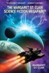 The Margaret St. Clair Science Fiction Megapack Paperback