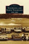 Tonawanda And North Tonawanda - 1940-1960 Hardcover