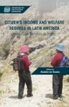 Citizen& 39 S Income And Welfare Regimes In Latin America - From Cash Transfers To Rights Hardcover