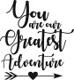 Wgp Distributors You Are Our Greatest Adventure Vinyl Wall Decal Sticker 22"X23.5" Black